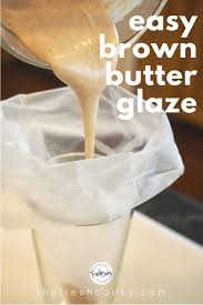 Simple Easy Nutty Brown Butter Glaze Recipe Glazed Icing Recipe Brown Sugar Icing Brown Butter