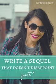 Write a Sequel That Doesn't Disappoint: Part I