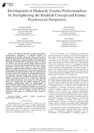 Maybe you would like to learn more about one of these? Pdf Development Of Madrasah Teacher Professionalism By Strengthening The Khalifah Concept And Islamic Psychosocial Perspective