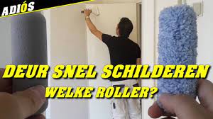 vlakke deur snel schilderen de rollergrip methode youtube