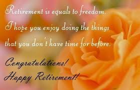 Retirement will be a difficult time for you: 95 Best Retirement Wishes Quotes And Greetings For Colleagues Retirement Wishes Quotes Retirement Wishes Happy Retirement Wishes