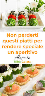 Gli Aperitivi Per L Estate Da Provare Tutti Ricette Cibo Aperitivo