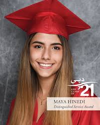 Congratulations to the following students who received Senior Awards for  excellence in the areas of academics, service, and leadership:  Distinguished Service Award: Maya Hinedi Award for International  Understanding: Arnav Bulani Senior Arts