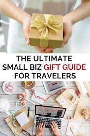 10 Of The Best Gifts For Travelers From Small Businesses In 2020 Business Holiday Gift Travel Gifts Christmas Gifts For Friends