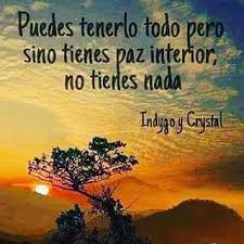 Paz Interior Frases De Sabiduria Paz Paz Interior