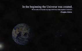 The hitchhiker's guide to the galaxy is a comic science fiction series created by douglas adams that has become popular among fans of the genre and members of the scientific community.phrases from it are widely recognised and often used in reference to, but outside the context of, the source material. Hd Wallpaper Quotes Douglas Adams Earth The Hitchhikers Guide To The Galaxy 1680x1050 Space Galaxies Hd Art Wallpaper Flare