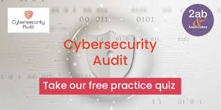 Cybersecurity is big news at the moment, with hacks making headlines and cybercriminals . 2ab Associates Inc Cybersecurity Audit Certificate Free Practice Quiz