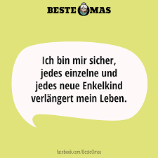 Wenn sie explizit auf der suche nach schönen geburtssprüchen für mädchen sind, dann sollten sie sich unsere unten an folgend zur verfügung gestellte sammlung näher zu gemüte führen. Ich Bin Mir Sicher Jedes Einzelne Und Jedes Neue Enkelkind Verlangert Mein Leben Enkel Zitate Spruche Fur Oma Zitate Lustig