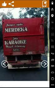 Jangan kalian bayangkan truk di indonesia ini sama dengan truk di luar negeri yang penuh dengan fasilitas. Wallpaper Tulisan Truk Indonesia Hd Fur Android Apk Herunterladen