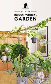 To resolve this issue, urban gardeners make use of the air space of their houses and walls to cultivate a garden and that is called vertical gardening. Diy Hanging Garden Build Your Own Indoor Vertical Garden