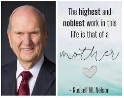 We believe we have a mother in heaven… Furthermore, I believe we know much  more about our eternal nature than we think we do; and it is our sacred  obligation to express