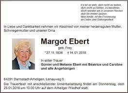 Hun boede indtil slutningen i berlin, hvor hun begik selvmord den 26. Traueranzeigen Von Margot Ebert Www Vrm Trauer De