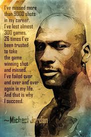 I can accept failure, everyone fails at something. Michael Jordan Quote I Ve Missed More Poster My Hot Posters