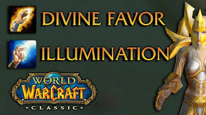 Divine Favor Illumination Explained Holy Paladin Wow Classic Youtube