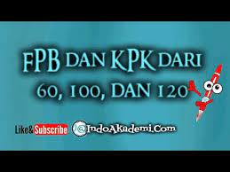 Dari 60 kali pelemparan sebuah dadu maka frekuens. Fpb Dan Kpk Dari 60 100 Dan 120 Dalam Bentuk Faktorisasi Prima Menggunakan Pohon Faktor Youtube