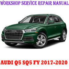 Audi Q5 Sq5 Fy 2017 2020 Workshop Service Repair Manual Pdf Download Repair Manuals Audi Q5 Engine Control Unit