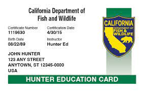 If you were hunter education certified in another state you should contact the state that issued your card to get a replacement card. Official California Hunter Safety Course Huntercourse Com