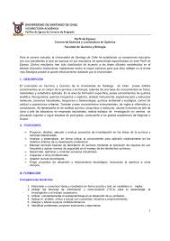 Junto al consejo social y los antiguos alumnos se propone revalorizar el talento de los egresados, los que acabaron sus estudios. Perfil De Egreso Facultad De Quimica Y Biologia