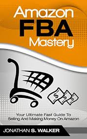 Check spelling or type a new query. Pdf Download Full Amazon Fba Mastery Your Ultimate Fast Guide To Selling And Making Money On Amazon Pdf All Ebook Audiobook By Jonathan S Walker 13poiouygkjyt657483
