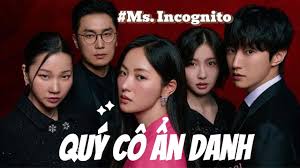 Tập 2) Phim QUÝ CÔ ẨN DANH (MS. INCOGNITO): Không thể ngoảnh lại được  nữa!!! - YouTube