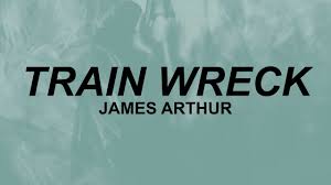 James Arthur Train Wreck Lyrics Pull Me Out Of The Train Wreck Tiktok Youtube