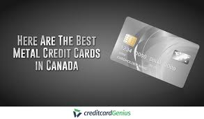 Maybe you would like to learn more about one of these? Here Are The Best Metal Credit Cards In Canada Creditcardgenius