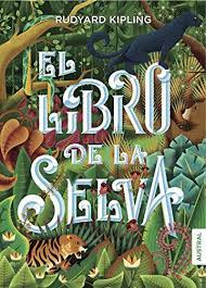 El Libro De La Selva De Rudyard Kipling Https Www Amazon Es Dp 8408160117 Ref Cm Sw R Pi Dp X Xeitybjs3d El Libro De La Selva Rudyard Kipling Ley De La Selva