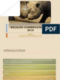 Wildlife conservation act 2010 (2010), including 1658 species Wildlife Conservation Act 2010 Azah S Hunting Search And Seizure