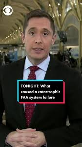 FAA System Failure Causes Nationwide Flight Disruptions