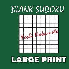 blank sudoku one hundred blank 9x9 sudoku grids large print 100 blank sudoku large print 9x9 grids large print sudoku volume 1 nakamoto yoshi 9781540786647 amazon com books