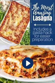 The Most Amazing Lasagna Recipe Video Recipe Video Homemade Lasagna Recipes Best Lasagna Recipe Easy Lasagna Recipe