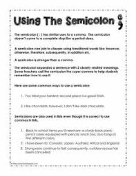 If you wanted to make that connection even more obvious, you could also add a conjunctive adverb or a transitional phrase after the semicolon. How To Use A Semicolon Worksheets