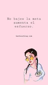 30 Frases Motivadoras Que Cambiaran Tu Vida Pensamientos Pretty Quotes Positive Phrases Some Good Quotes