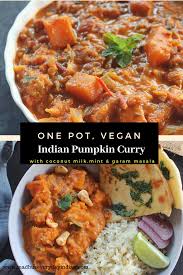 Indian Pumpkin Curry With Coconut Milk Vegan Madhu S Everyday Indian Recipe Pumpkin Curry Tasty Vegetarian Recipes Curry Recipes Indian