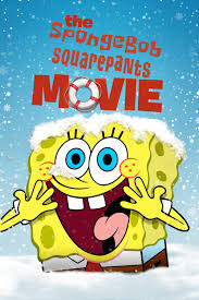 Sponge out of water movie. The Spongebob Squarepants Movie Movie Poster Id 358391 Image Abyss