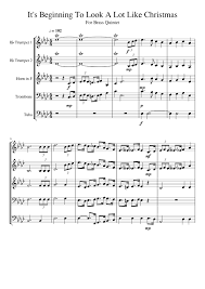 0 ratings0% found this document useful (0 votes). It S Beginning To Look A Lot Like Christmas Sheet Music For Trombone Tuba Trumpet Brass Quintet Musescore Com