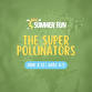 The Super Pollinators