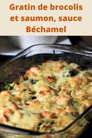 Gratin De Brocolis Et Saumon Sauce Bechamel Page 2 Recettes Du Monde En 2020 Gratin De Brocolis Recettes De Cuisine Recette De Plat