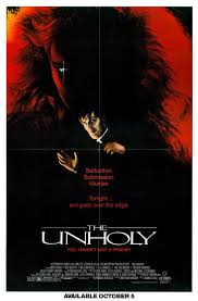 (1) the films whose dates are tba can be found… The Unholy 1988 Reviews And Overview Movies And Mania