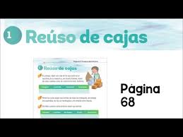Desafios matematicos 4 grado pagina 68 : Reuso De Cajas Pagina 68 Matematicas 2 Primaria Segundo Grado Youtube