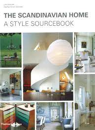 It seems like the scandinavian design has an effect in every corner of the world. The Scandinavian Home A Style Sourcebook Bolander Lars Macisaac Heather Smith Amazon De Bucher