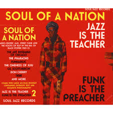Becoming a teacher in va. V A Soul Of A Nation Jazz Is The Teacher Funk Is The Preacher Afro Centric Jazz Street Funk And The Roots Of Rap In The Black Power Era 1969 75 Cd