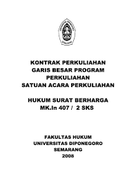 Adanya tanda tangan orang yang membuat atau mengeluarkan surat. Hukum Surat Berharga Fakultas Hukum Undip