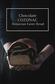 Cozonac De Chocolate Pan De Pascua En Rumania Pan De Dulce Dulces Pan De Pascua