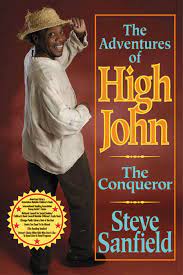 He is associated with a certain root, the john the conqueror root or john the conqueroo, to which magical powers are ascribed in american folklore, especially among the hoodoo tradition of folk magic. Amazon Com Adventures Of High John The Conqueror American Storytelling 9780874837742 Sanfield Steve Books