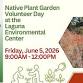 Native Plant Garden Volunteer Day at the Laguna...