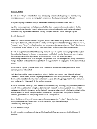 Penyalahgunaan dadah banyak memberikan kesan atau akibat yang negatif kepada si penagih dadah. Definisi Dadah