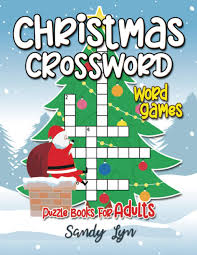 You can play it any day of the week! Christmas Crossword Puzzle Books For Adults Word Games 83 Crosswords Puzzles With Over 600 Christmas Winter Words Holiday Fun And Challenging Word Seniors Adult Give A Perfect Xmas Gift