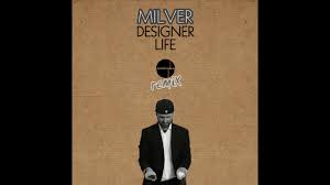 Milver - Designer Life - Pandamonium Remix - YouTube