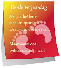 Met 3 Is Het Leven Mooi En Spannend Verjaardag Gedichten Verjaardag Citaten